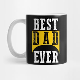 Best dad ever Mug